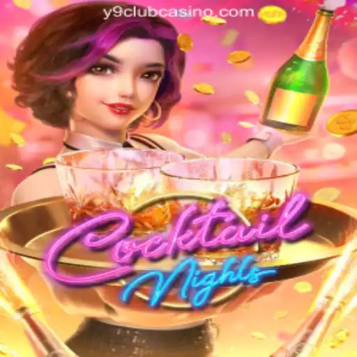 Exploring CocktailNights: A Vibrant Addition to Y9CLUB Online Casino Philippines