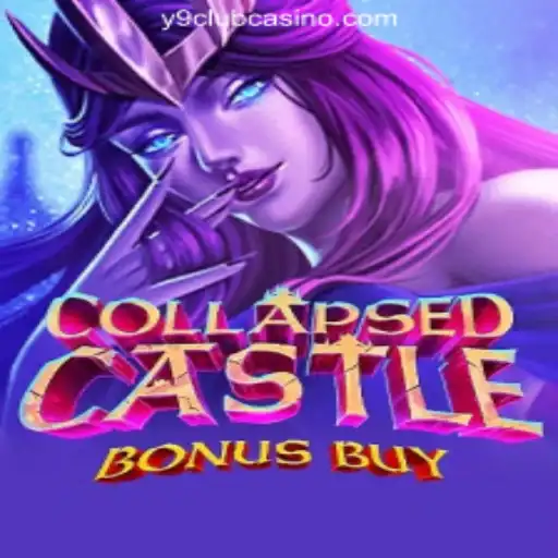 Exploring CollapsedCastleBonusBuy at Y9CLUB Online Casino Philippines