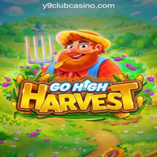 Discover GoHighHarvest: A Thrilling Addition to Y9CLUB Online Casino Philippines