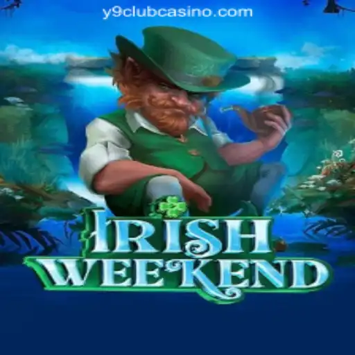 Discover the Thrills of IrishWeekend: A New Sensation at Y9CLUB Online Casino Philippines