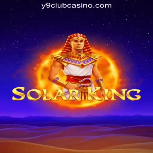 Exploring SolarKing: A Stellar Addition to Y9CLUB Online Casino Philippines