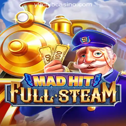 MadHitFullSteam: The Thrilling New Addition to Y9CLUB Online Casino Philippines