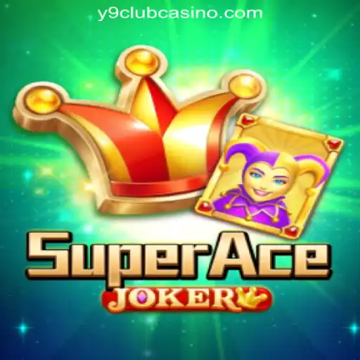 Discover the Thrills of SuperAceJoker at Y9CLUB Online Casino Philippines